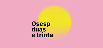Imagem rosa com um círculo amarelo escrito Osesp duas e trinta.